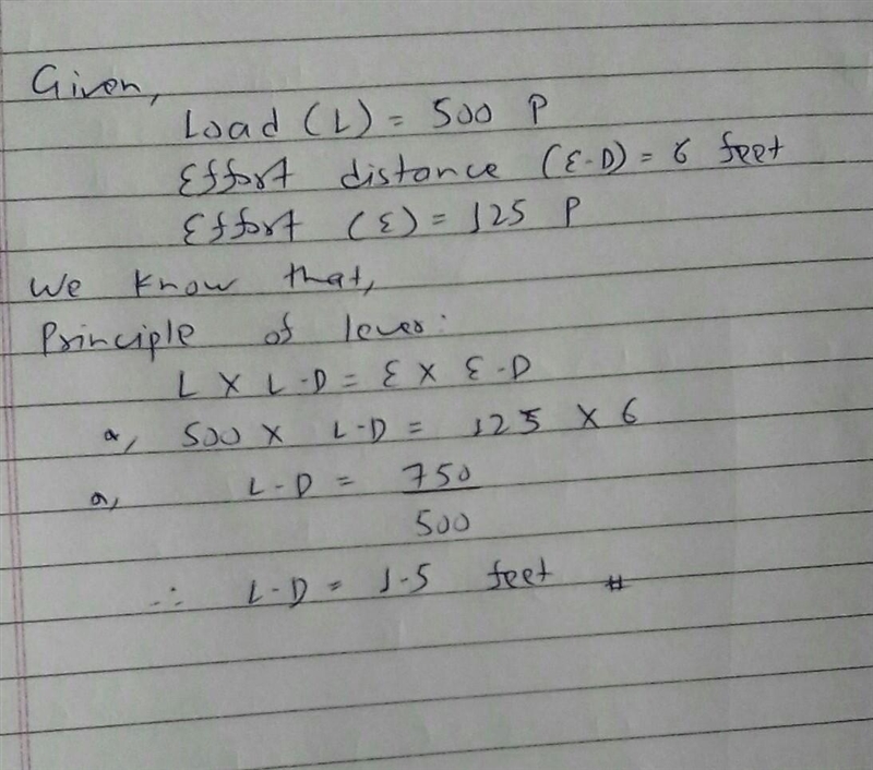 a first class lever is used to lift a 500 pound load. if the input arm is 6 feet long-example-1