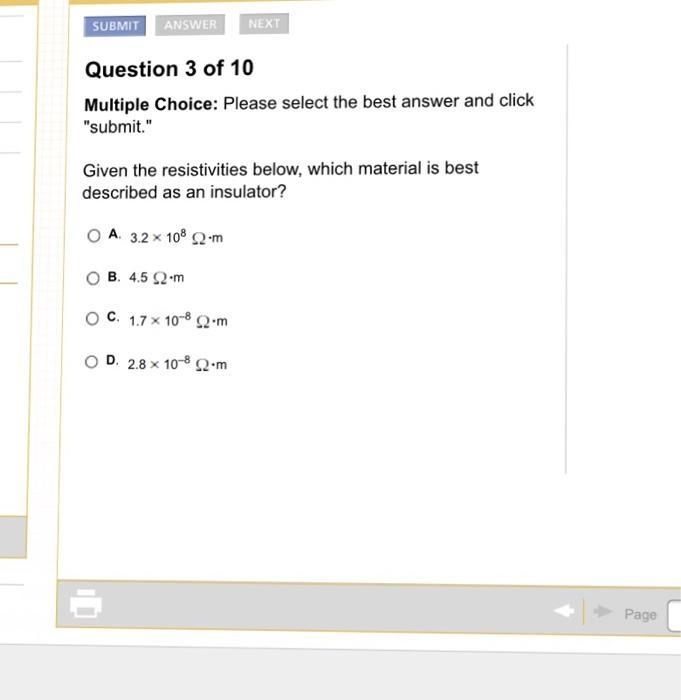 Given the resistivities below, which material is best described as an insulator-example-1