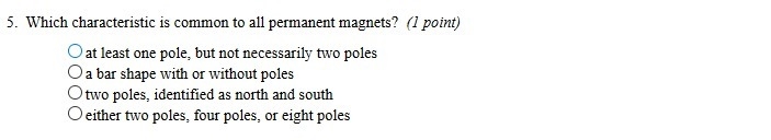 Which characteristic is common to all permanent magnets?-example-1