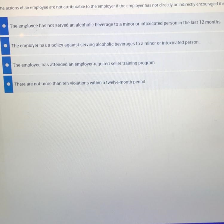 The actions of an employee are not attributable to the employer if the employer has-example-1