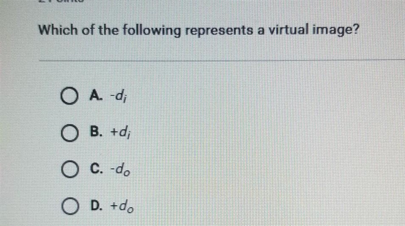 Which of the following represents a virtual image? ​-example-1