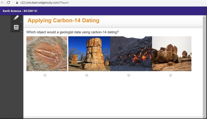 Which object would a geologist date using carbon-14 dating?-example-1