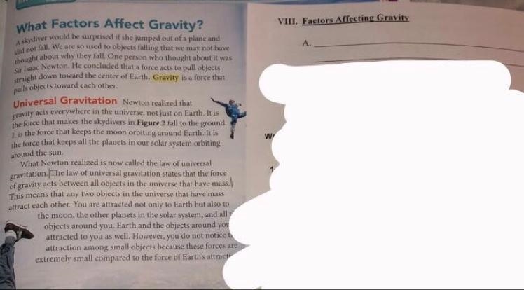 Please help me to find what the factors affecting gravity are. 10 points !-example-1