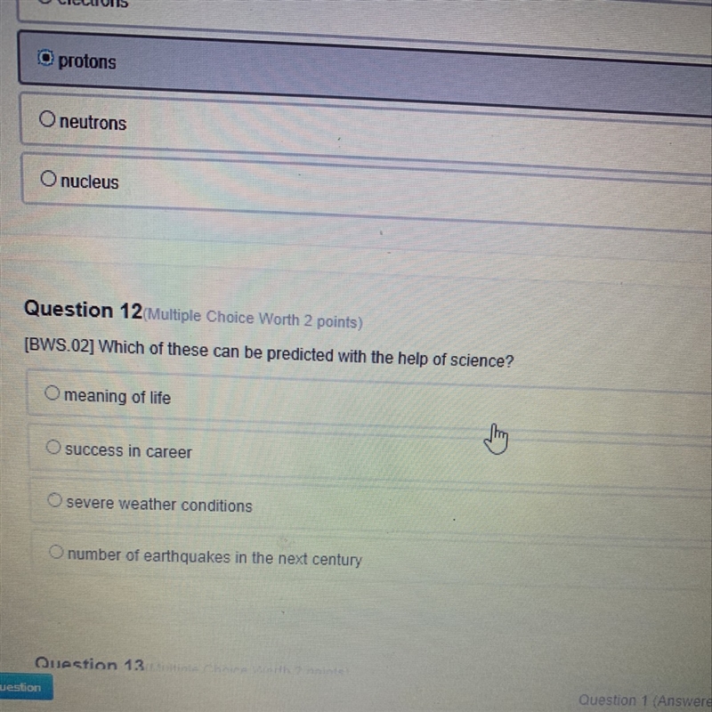 Which of these can be predicted with the help of science?-example-1