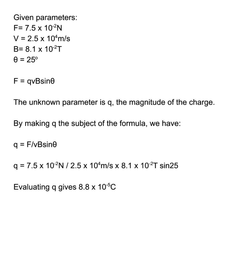 A charged particle moves at 2.5 × 104 m/s at an angle of 25° to a magnetic field that-example-1