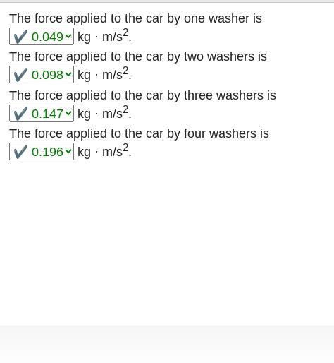 The force applied to the car by one washer is-example-1