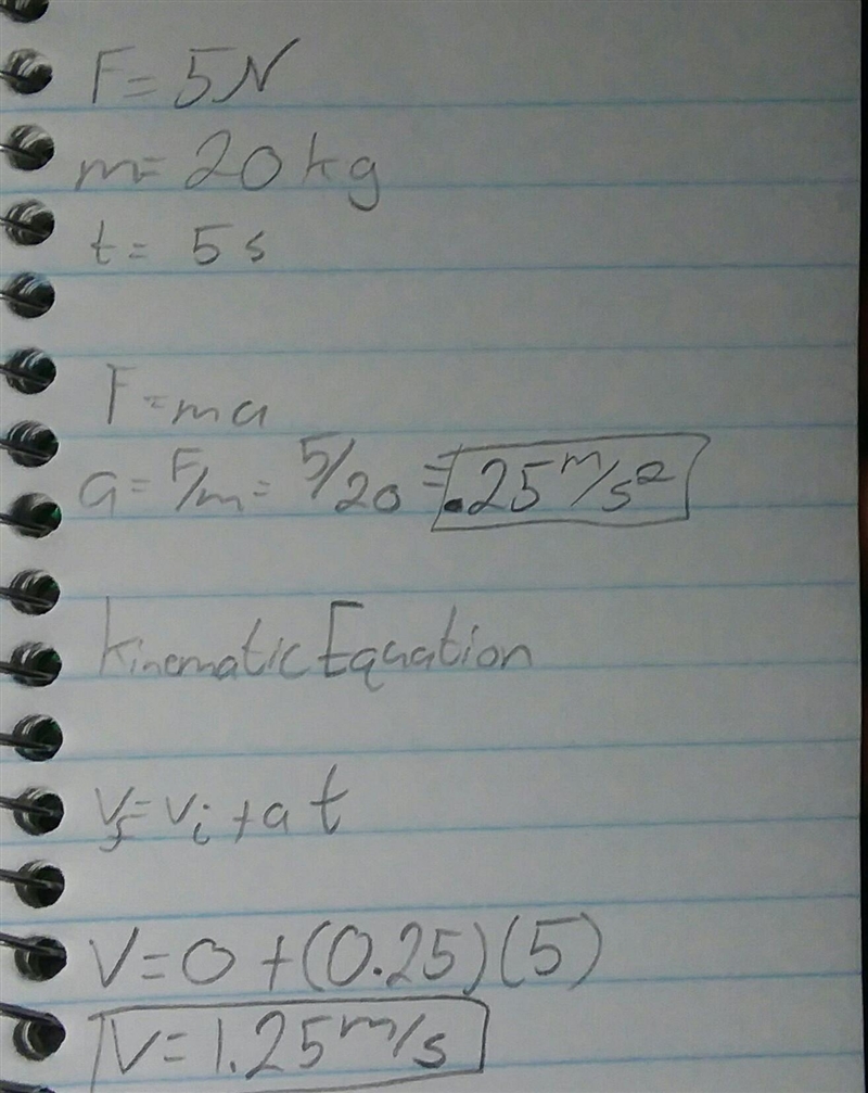 If a 5 N force pushes a 20 kg mass on a frictionless surface, how fast is the mass-example-1