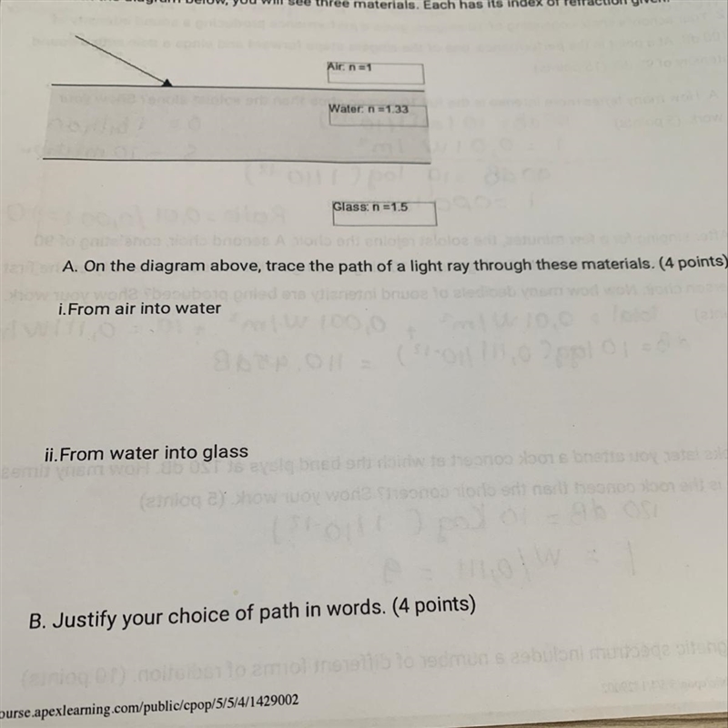 I. From air into water Ii. From water into glass-example-1