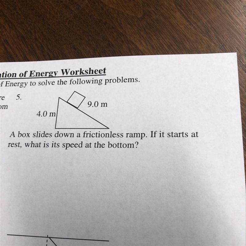 A box slides down a frictionless ramp.if it starts at rest, what is it’s speed at-example-1