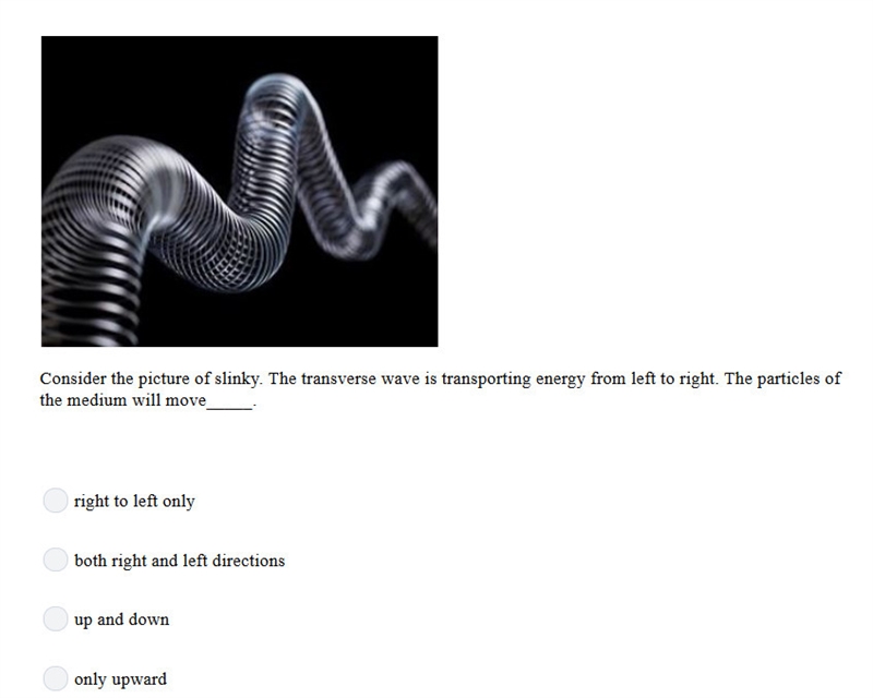 PLEASE HELP ASAP!!! CORRECT ANSWER ONLY PLEASE!!! Consider the picture of slinky. The-example-1