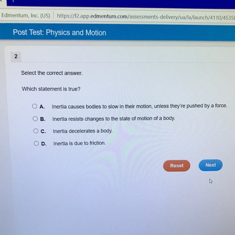 Which statement is true about inertia?-example-1