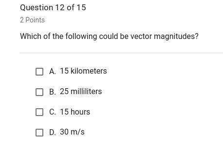 Which of the following could be vector magnitudes?-example-1