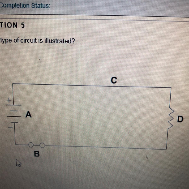 What type of circuit is illustrated?A)closed series circuit B)open series circuit-example-1