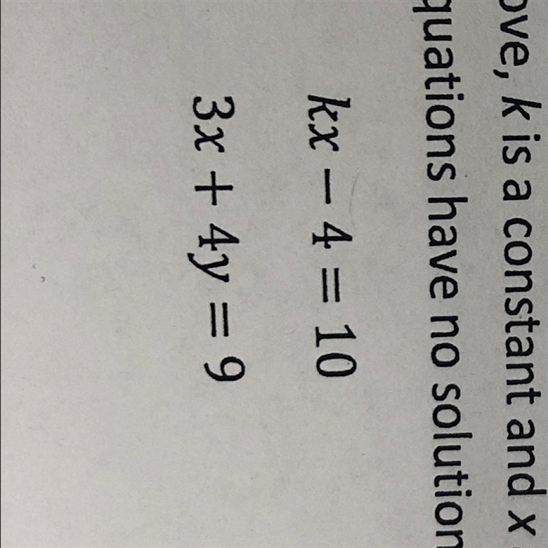 In the system of equations above,K is a constant and x and y are variable. For what-example-1