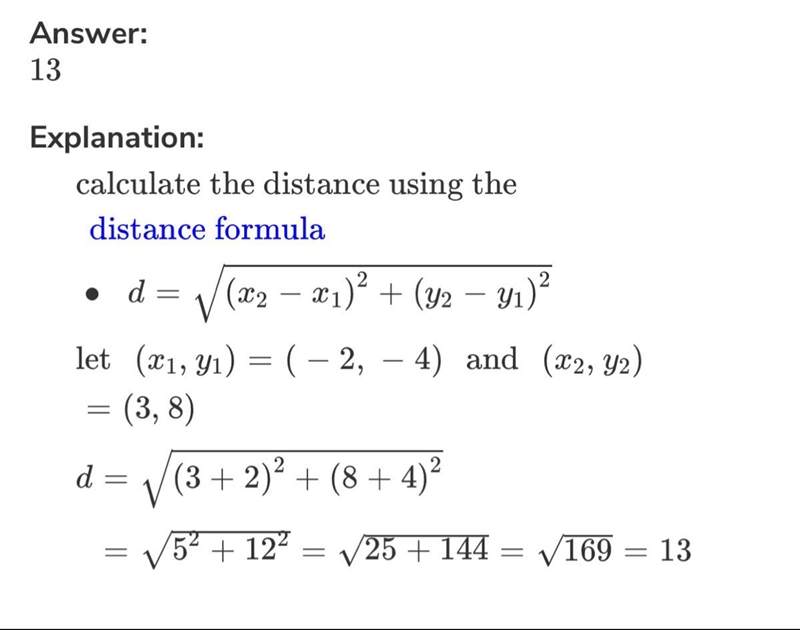 The distance between the points (-2, - 4) and (3,8) is​-example-1