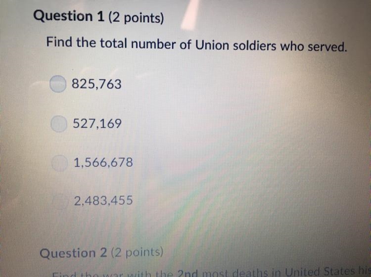 Find the total number of Unions soldiers who served. A) 825,763 B) 527,169 C) 1,566,678 D-example-1