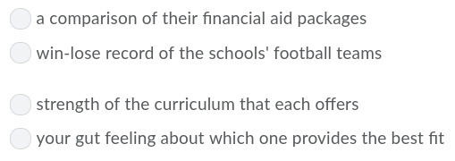 In choosing between two colleges that have offered you admittance, which is the least-example-1