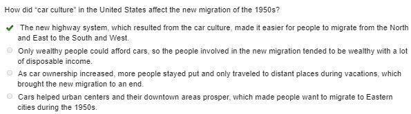 How did ""car culture"" in the united states affect the new migration-example-1