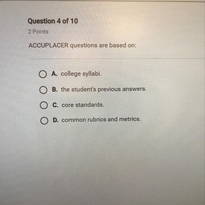 A.college syllabi B.The students previous answers. C. core standards D.common rubric-example-1