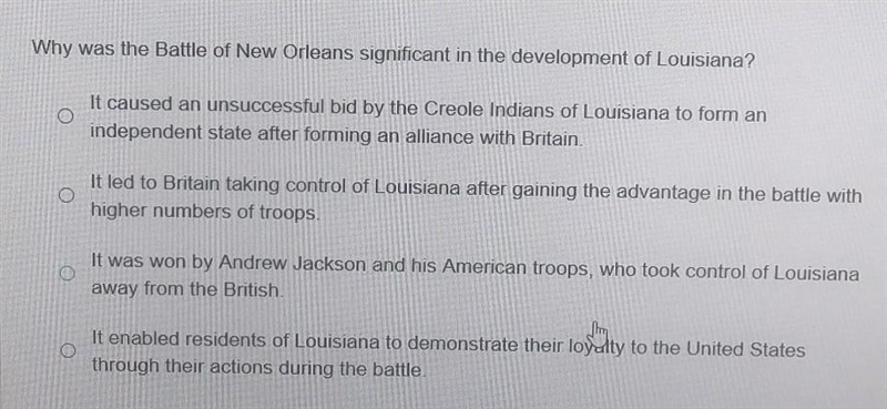 Why was the Battle of New Orleans significant in the development of Louisiana?​-example-1