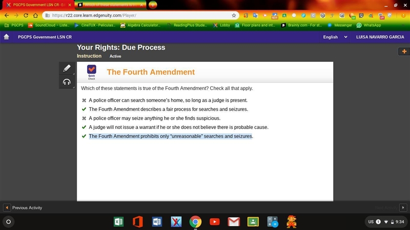 Which of these statements is true of the Fourth Amendment? Check all that apply. A-example-1