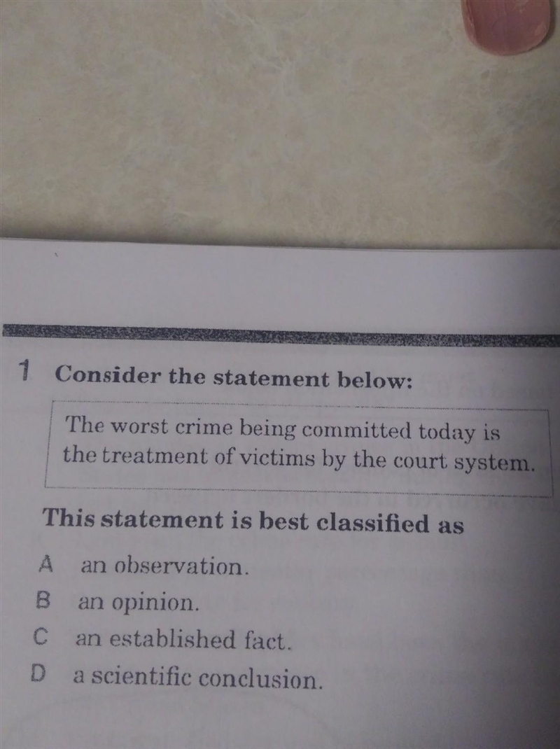 1 Consider the statement below: The worst crime being committed today is the treatment-example-1