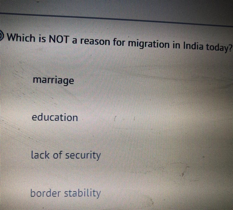 Which is not a reason for migration in India today-example-1