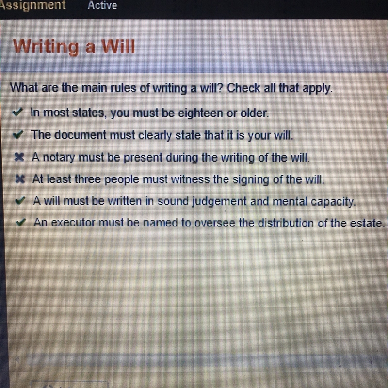 What are the main rules of writing a will? Check all that apply. A) In most states-example-1