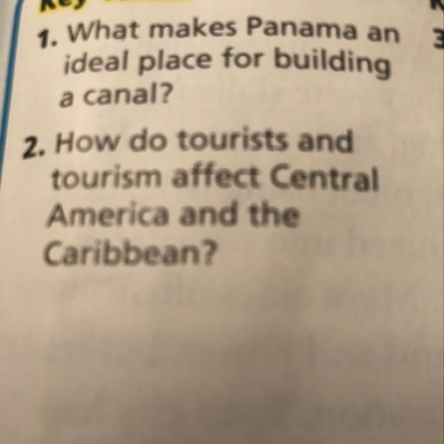 Answer both questions. 1. What makes Panama an ideal place for building a canal? 2. How-example-1