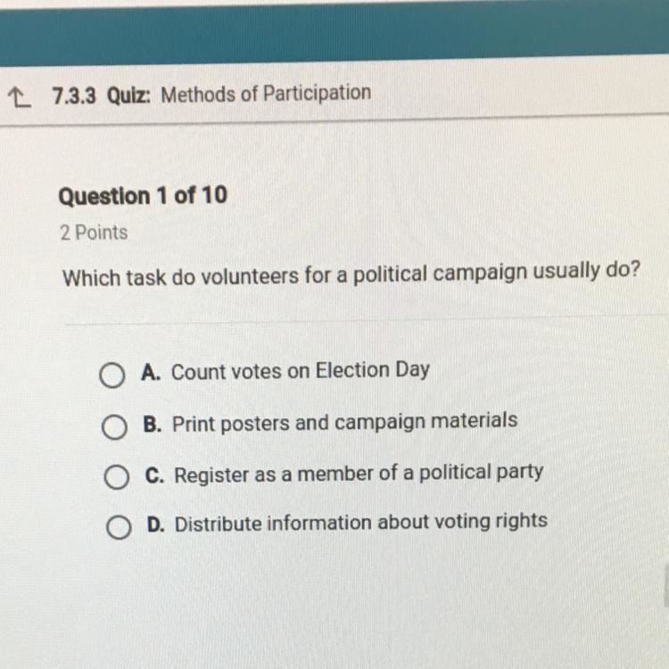 Which task do volunteer for a political campaign usually do?-example-1