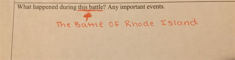 WHAT HAPPENED DURING THE BATTLE OF RHODE ISLAND? ANY IMPORTANT EVENTS. PLZ HELP FASTT-example-1