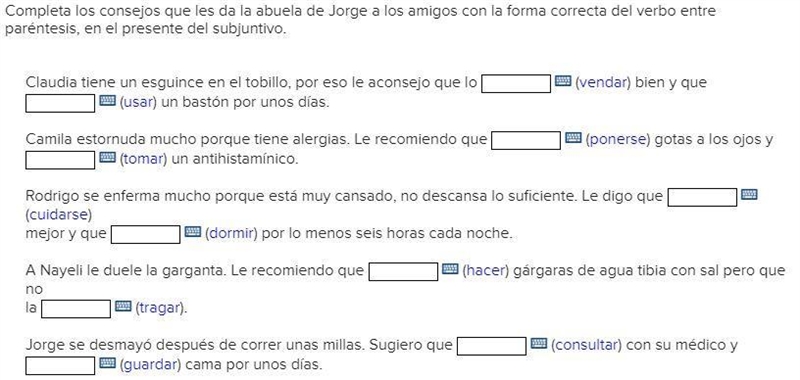 Completa los consejos que les da la abuela de Jorge a los amigos con la forma correcta-example-1