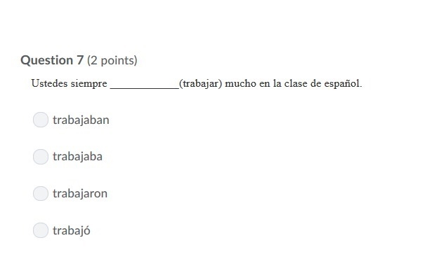 PLEASE HELP ASAP!!! CORRECT ANSWER ONLY PLEASE!!! Ustedes siempre ____________(trabajar-example-1