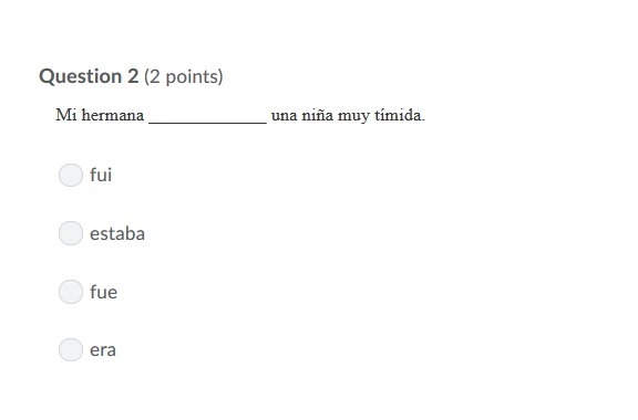 PLEASE HELP ASAP!!! CORRECT ANSWER ONLY PLEASE!!! Mi hermana _____________ una niña-example-1