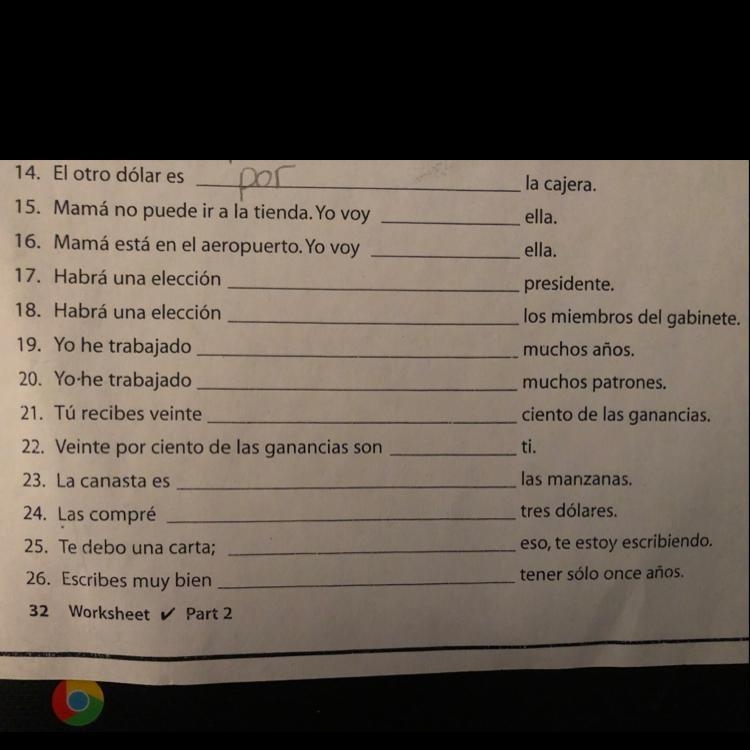 Can somebody help me with 15-26, you have to chose whether it should be por or para-example-1