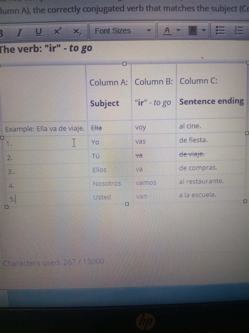 Build five complete sentences using the words and phrases found in Columns A-C. Each-example-1