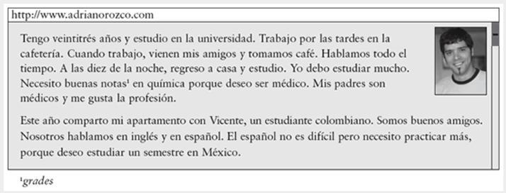 1.  Adrián es estudiante.   True/  False     2. Adrián trabaja en la cafetería todas-example-1