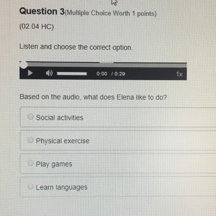 Listen and choose the correct option. Based on the audio, what does Elena like to-example-1