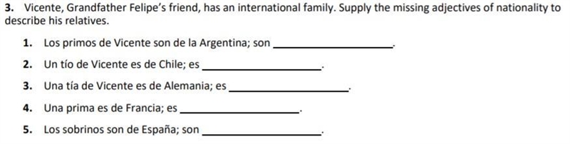 Supply the missing adjectives of nationality to describe his relatives.-example-1