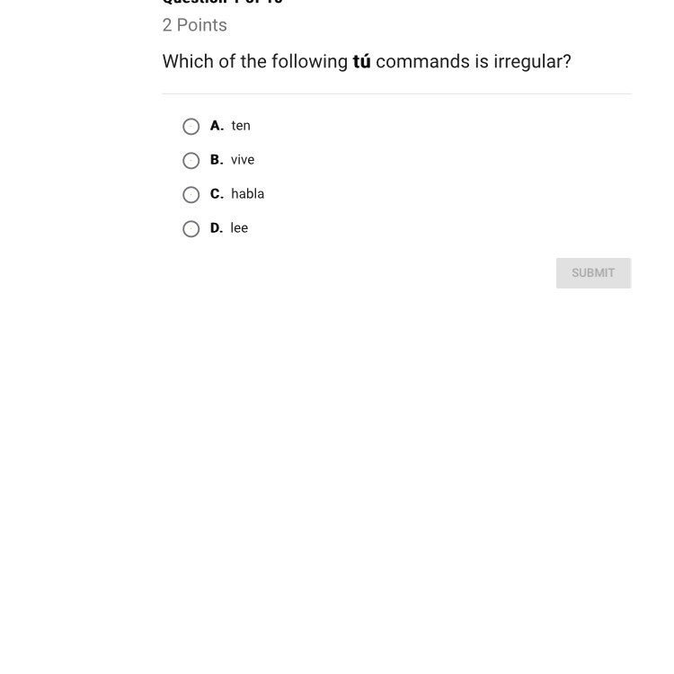 Which of the following tú commands is irregular ?-example-1