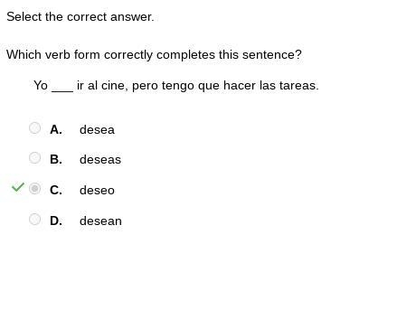 Which verb form correctly completes this sentence? yo___ ir al cine, pero tengo que-example-1