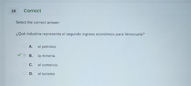 ¿Qué industria representa el segundo ingreso económico para Venezuela A. El petróleo-example-1