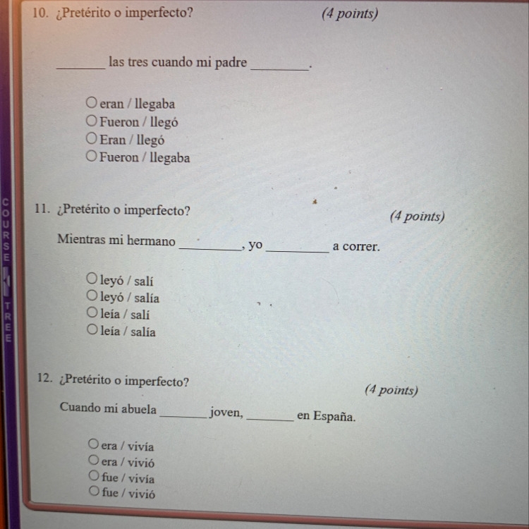 Help with 10-12 Spanish questions above!!!-example-1