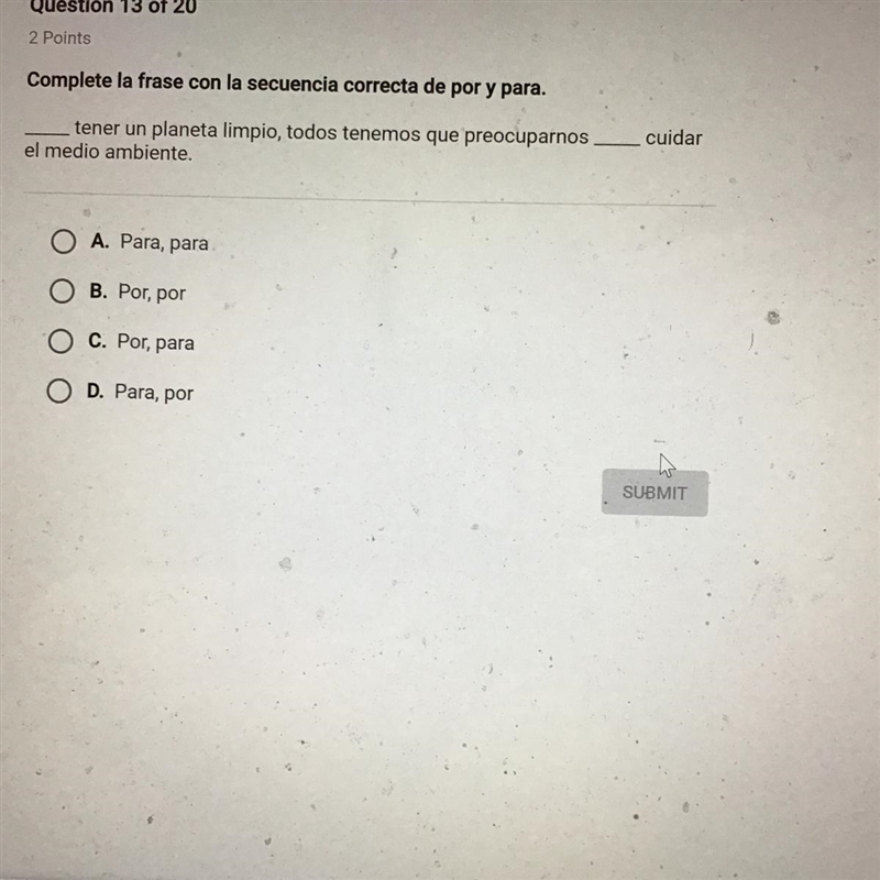 I don’t know the answer. Pls help. Is it A, B, C, or D. Best for fluent Spanish speakers-example-1