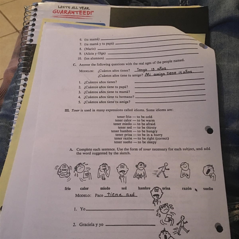 1. ¿Cuántos años tienes? 2. ¿Cuántos años tiene tu papá? 3. ¿Cuántos años tiene tu-example-1