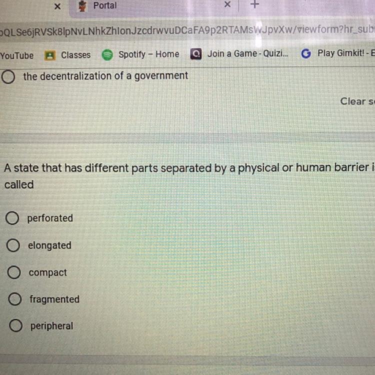 A state that has different parts separated by a physical or human barrier is called-example-1