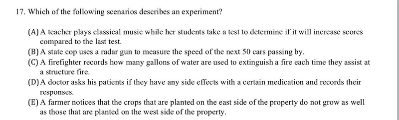 17. Which of the following scenarios describes an experiment? ​-example-1