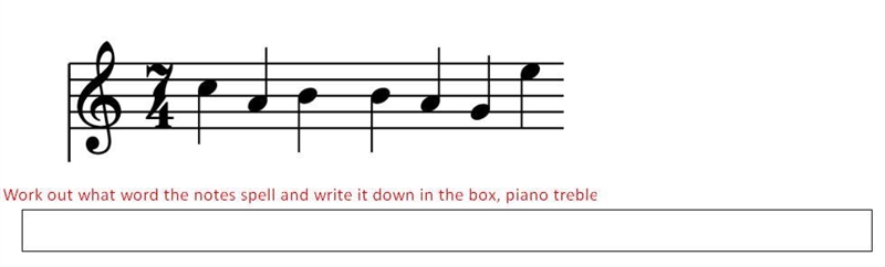 Work out what word the notes spell and write it down in the box, PIANO Treble Clef-example-1