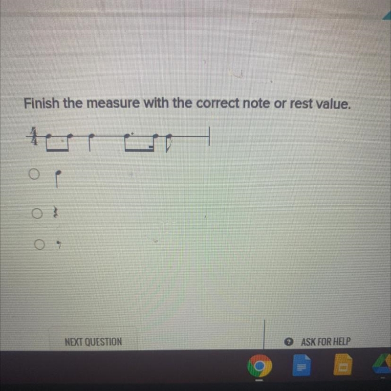 Finish the measure with the correct note or rest value.-example-1