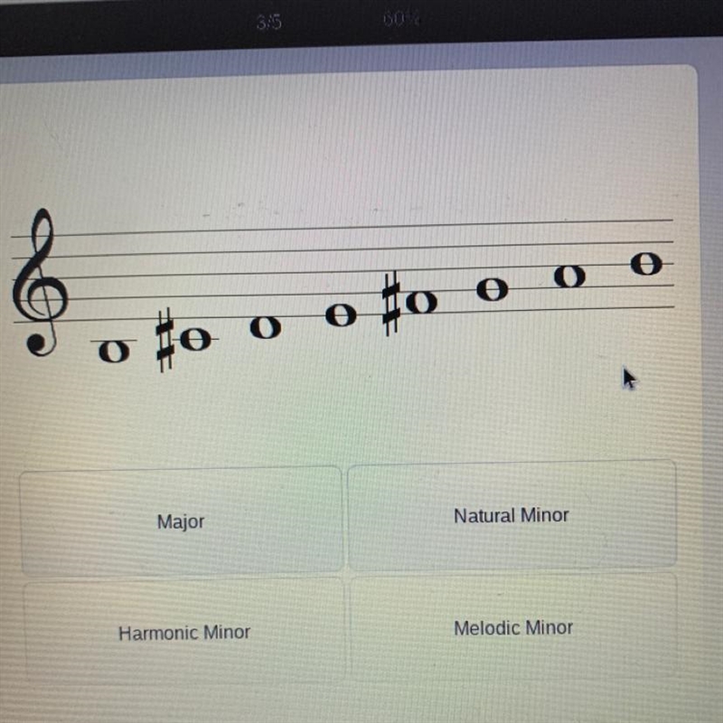 Helppppppp I need to know if it’s a major, natural minor, harmonic minor, or melodic-example-1